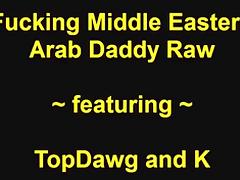 TopDawg fucking Midst Eastern Arab Dad Raw tube porn video