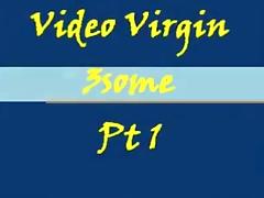 Episode Virgin three-some Pt 1 tube porn video