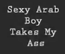 Arab Man Takes My Wazoo tube porn video