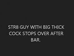 STRAIGHT MAN WITH MASSIVE STRAPON COMES AFTER THE BAR tube porn video